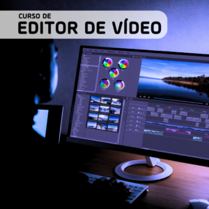 Curso Editor de Vídeo